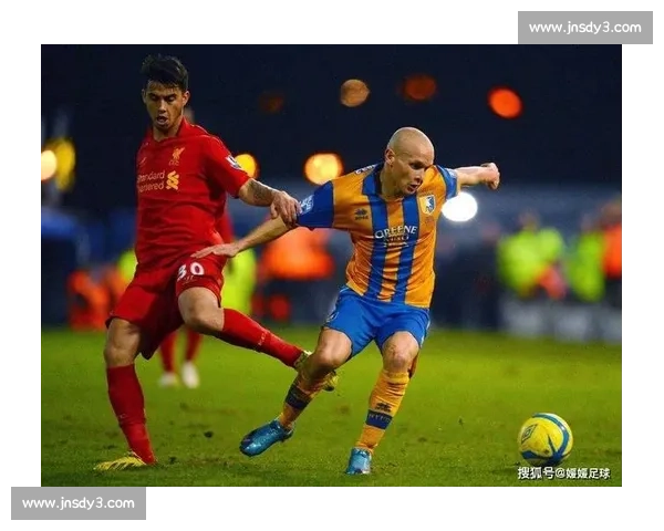 全球足球赛事精彩回顾与实时直播盛况全记录